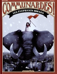 COMMUNARDES! -  LES ELEPHANTS ROUGES 01