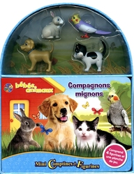 COMPAGNONS MIGNONS -  BEBES ANIMAUX - MINI COMPTINES ET FIGURINES