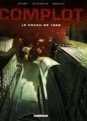 COMPLOT -  LE KRACH DE 1929 01