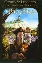 CONTES & LEGENDES DES REGIONS DE FRANCE -  PROVENCE