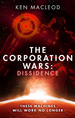 CORPORATION WARS, THE -  DISSIDENCE
