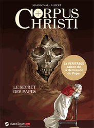 CORPUS CHRISTI: LE SECRET DES PAPES