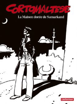 CORTO MALTESE -  LA MAISON DORÉE DE SAMARKAND (ÉDITION NOIR ET BLANC) (V.F.) 08