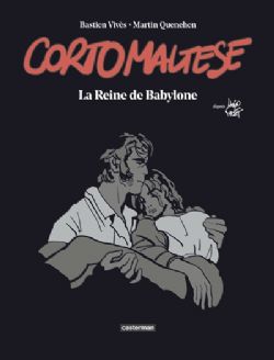 CORTO MALTESE -  LA REINE DE BABYLONE - ÉDITION DELUXE (V.F.)