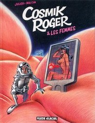 COSMIK ROGER -  & LES FEMMES 07