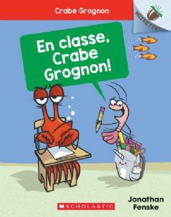 CRABE GROGNON -  EN CLASSE, CRABE GROGON! (V.F.) 05