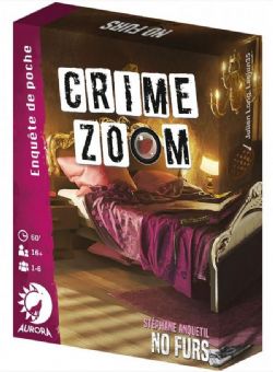 CRIME ZOOM -  NO FURS (FRANÇAIS)