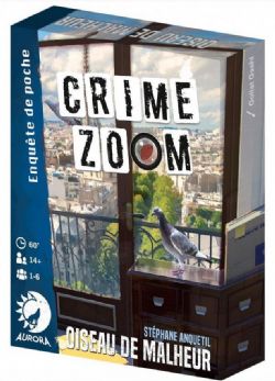 CRIME ZOOM -  OISEAU DE MALHEUR (FRANÇAIS)
