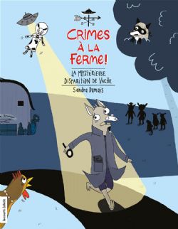 CRIME À LA FERME! -  LA MYSTÉRIEUSE DISPARITION DE VACHE 02