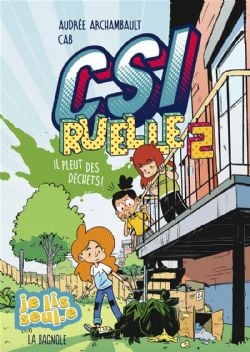 CSI RUELLE -  IL PLEUT DES DÉCHETS ! 02