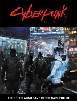 CYBERPUNK RED -  LIVRE DE BASE (ANGLAIS) -  RÈGLE DE BASE