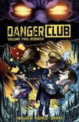 DANGER CLUB -  REBIRTH TP 02