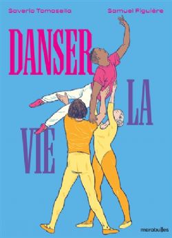 DANSER LA VIE -  (V.F.)