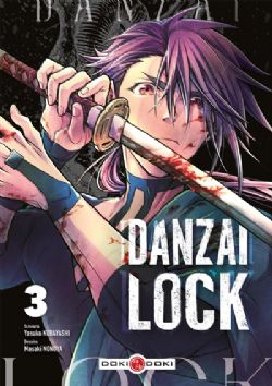 DANZAI LOCK -  (V.F.) 03