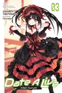 DATE A LIVE -  KILLER KURUMI -ROMAN- (V.A.) 03