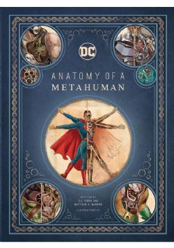 DC COMICS -  ANATOMY OF A METAHUMAN