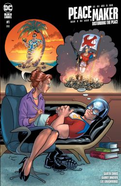 DC COMICS -  PEACEMAKER DISTURBING THE PEACE ONE SHOT #1 COVER D 1