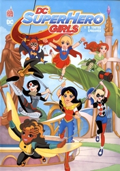 DC SUPER HERO GIRLS -  À TOUTES ÉPREUVES (V.F.) 01