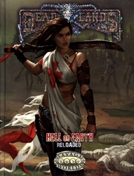 DEADLANDS -  DEADLANDS : HELL ON EARTH RELOADED (ENGLISH) -  LIVRE DE RÈGLE SW