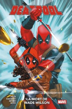 DEADPOOL -  LA MORT DE WADE WILSON (V.F.) 02