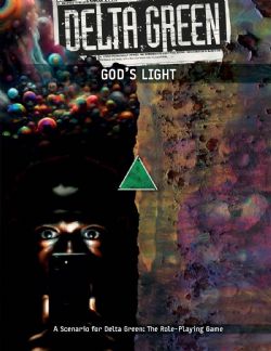 DELTA GREEN -  GOD'S LIGHT (ANGLAIS) -  SCÉNARIO BRP
