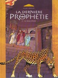 DERNIÈRE PROPHÉTIE, LA -  LES DAMES D'EMÈSE 02
