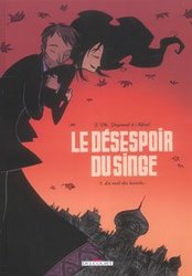 DESESPOIR DU SINGE, LE -  LA NUIT DES LUCIOLES 01