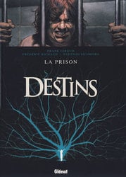 DESTINS -  LA PRISON 12