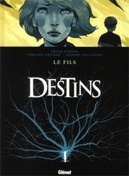 DESTINS -  LE FILS 02