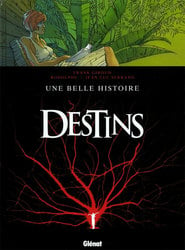 DESTINS -  UNE BELLE HISTOIRE 07