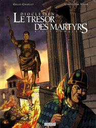 DIOCLETIEN -  LE TRÉSOR DES MARTYRS 01