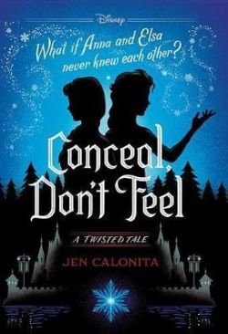 DISNEY -  CONCEAL, DON'T FEEL HC (V.A.) -  A TWISTED TALE 07
