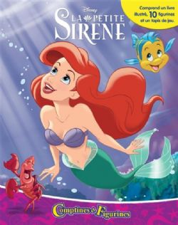 DISNEY -  LA PETITE SIRÈNE - COMPTINES ET FIGURINES (V.F.)