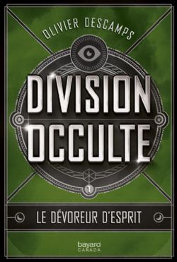 DIVISION OCCULTE -  LE DÉVOREUR D'ESPRIT 01