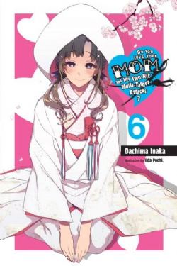 DO YOU LOVE YOUR MOM AND HER TWO-HIT MULTI-TARGET ATTACKS? -  -ROMAN- (V.A.) 06