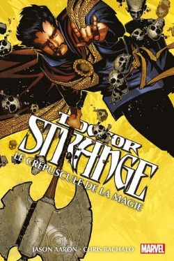 DOCTOR STRANGE -  LE CRÉPUSCULE DE LA MAGIE (V.F.)