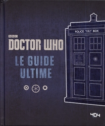 DOCTOR WHO -  GUIDE ULTIME, LE