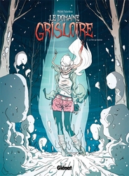 DOMAINE GRISLOIRE, LE -  LA FILLE QUI EXPLOSE 02