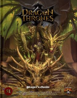 DRAGON THRONES -  PLAYER'S GUIDE - CORE BOOK (ANGLAIS) -  5E