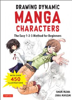 DRAWING MANGA -  DRAWING DYNAMIC MANGA CHARACTERS : THE EASY 1-2-3 METHOD FOR BEGINNERS (V.A)