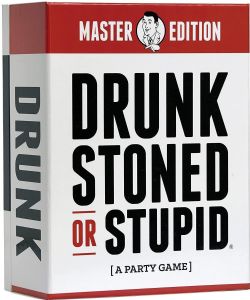 DRUNK STONED OR STUPID -  MASTER EDITION (ANGLAIS)