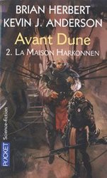 DUNE -  LA MAISON HARKONNEN 2 -  AVANT DUNE