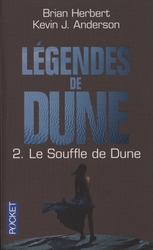 DUNE -  LE SOUFFLE DE DUNE 2 -  LEGENDES DE DUNE 11
