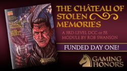 DUNGEON CRAWL CLASSICS -  LE CHÂTEAU DES SOUVENIRS VOLÉS (ANGLAIS)