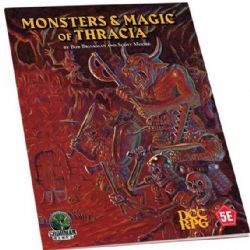 DUNGEON CRAWL CLASSICS -  MONSTERS & MAGIC OF THRACIA (ANGLAIS) -  AVENTURE DCC RPG