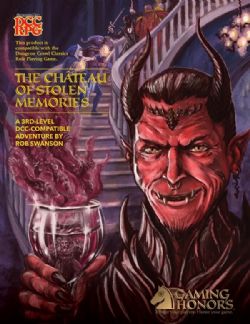 DUNGEON CRAWL CLASSICS -  THE CHATEAU OF STOLEN MEMORIES (ANGLAIS)