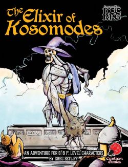 DUNGEON CRAWL CLASSICS -  THE ELIXIR OF KOSOMODES 4 (V.A.) -  AVENTURE DCC RPG