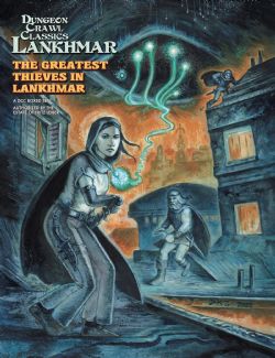 DUNGEON CRAWL CLASSICS -  THE GREATEST THIEVES IN LANKHMAR (ANGLAIS) -  LANKHMAR