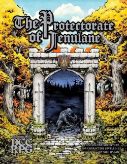 DUNGEON CRAWL CLASSICS -  THE PROTECTORATE OF JENULANE (ANGLAIS) (ANGLAIS) -  AVENTURE DCC RPG