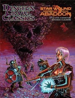 DUNGEON CRAWL CLASSICS -  THE STAR WOUND OF ABADDON (ANGLAIS) 99